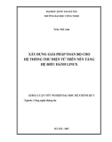 Luận văn: XÂY DỰNG GIẢI PHÁP TOÀN BỘ CHO HỆ THỐNG THƯ ĐIỆN TỬ TRÊN NỀN TẢNG HỆ ĐIỀU HÀNH LINUX