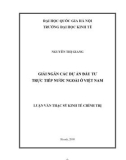 Luận văn Thạc sĩ Kinh tế chính trị: Giải ngân các dự án đầu tư trực tiếp nước ngoài ở Việt Nam