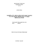 Tóm tắt luận văn Thạc sĩ Khoa học: Nghiên cứu phần mềm toán học maple và ứng dụng trong dạy và học hình giải tích