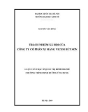 Luận văn Thạc sĩ Quản trị kinh doanh: Trách nhiệm xã hội của Công ty Cổ phần xi măng Vicem Bút Sơn