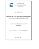 Luận văn Thạc sĩ Quản trị kinh doanh: Tạo động lực làm việc cho người lao động tại Công ty Điện lực Quảng Ngãi