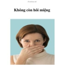 Không còn hôi miệng