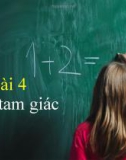 Bài giảng Toán 1 Chương 1 bài 4: Hình tam giác