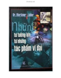 Những tư tưởng lớn từ những tác phẩm vĩ đại - Dr. Mortimer J.Adler