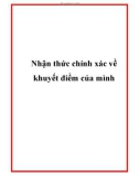 Nhận thức chính xác về khuyết điểm của mình