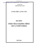 bài giảng: Phân tích chương trình vật lý phổ thông