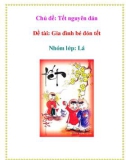 Chủ đề: Tết nguyên đán - Đề tài: Gia đình bé đón tết - Nhóm lớp: Lá