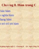 Bài giảng Lập trình C: Chương 8 - Ngô Công Thắng