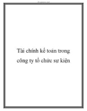 Tài chính kế toán trong công ty tổ chức sự kiện