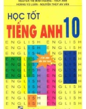 học tốt tiếng anh 10 (tái bản lần thứ hai): phần 1