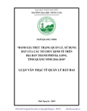 Luận văn Thạc sĩ Quản lý đất đai: Đánh giá thực trạng quản lý, sử dụng đất của các tổ chức kinh tế trên địa bàn thành phố Hạ Long, tỉnh Quảng Ninh 2016-2018