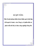 Luận văn : Một số giải pháp nhằm hoàn thiện quá trình lập kế hoạch (5 năm) của Công ty cổ phần đầu tư phát triển đô thị và khu công nghiệp Sông Đà