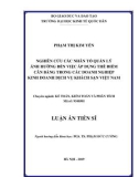 Luận án Tiến sĩ Kế toán, Kiểm toán và phân tích: Nghiên cứu các nhân tố quản lý ảnh hưởng đến việc áp dụng thẻ điểm cân bằng trong các doanh nghiệp kinh doanh dịch vụ khách sạn Việt Nam