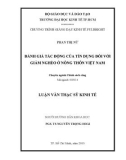 Luận văn Thạc sĩ Kinh tế: Đánh giá tác động của tín dụng đối với giảm nghèo ở nông thôn Việt Nam