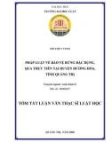 Tóm tắt Luận văn Thạc sĩ Luật học: Pháp luật về bảo vệ rừng đặc dụng, qua thực tiễn tại huyện Hướng Hóa, tỉnh Quảng Trị