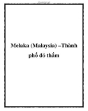 Melaka (Malaysia) –Thành phố đỏ thắm