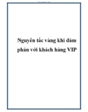 Nguyên tắc vàng khi đàm phán với khách hàng VIP