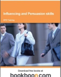 Influencing and Persuasion skills