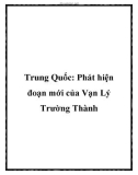 Trung Quốc: Phát hiện đoạn mới của Vạn Lý Trường Thành