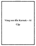 Vàng son đền Karnak – Ai Cập