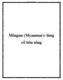 Mingun (Myanmar): làng cổ bên sông