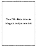 Nam Phi - Điểm đến của bóng đá, du lịch sinh thái