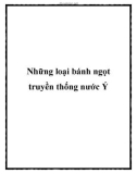 Những loại bánh ngọt truyền thống nước Ý