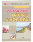 Các sản phẩm dầu mỏ và hóa dầu part 1