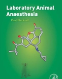 Ebook Laboratory animal anaesthesia (4/E): Part 1