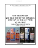 Giáo trình xác định thuốc tác động đến cơ quan cơ thể vật nuôi: Phần 1 - Bộ NN & PTNT