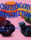 CÁC CHẤT CHỐNG OXY HOÁ TRONG THỰC PHẨM