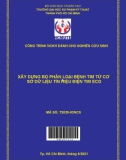 Đề tài nghiên cứu khoa học: Xây dựng bộ phân loại bệnh tim từ cơ sở dữ liệu tín hiệu điện tim ECG