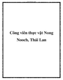 Công viên thực vật Nong Nooch, Thái Lan