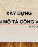 Bài giảng Xây dựng bản mô tả công việc - ThS. Võ Thị Yến Nhi