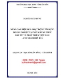 Luận văn Thạc sĩ Tài chính ngân hàng: Nâng cao hiệu quả hoạt động tín dụng doanh nghiệp tại Ngân hàng TMCP Đầu tư và Phát triển Việt Nam - Chi nhánh Hà Tây