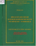 Luận văn Thạc sĩ Tài chính ngân hàng: Nâng cao chất lượng thẩm định các sự án lớn tại Ngân hàng TMCP Đầu tư và Phát triển Việt Nam - Chi nhánh Nghệ An