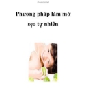 Phương pháp làm mờ sẹo tự nhiên