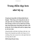 Trang điểm đẹp hơn nhờ bộ cọ