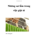 Những sai lầm trong việc giặt ủi