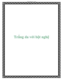 Trắng da với bột nghệ