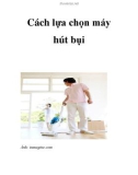 Cách lựa chọn máy hút bụi