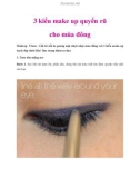 3 kiểu make up quyến rũ cho mùa đông