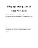 Sáng tạo móng xinh đi chơi Noel nào