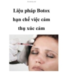 Liệu pháp Botox hạn chế việc cảm thụ xúc cảm