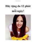 Hãy tặng da 12 phút mỗi ngày!