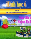 Bài giảng Hình học 6: Tiết 9 - Bài 8