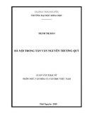 Luận văn Thạc sĩ Ngôn ngữ Văn hoá và Văn học Việt Nam: Hà Nội trong tản văn Nguyễn Trương Quý