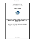 LUẬN VĂN: NGHIÊN CỨU XÂY DỰNG HỆ THỐNG QUẢN TRỊ KHÁCH HÀNG DỰA TRÊN PHẦN MỀM MÃ NGUỒN MỞ