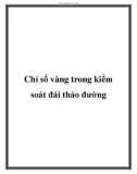 Chỉ số vàng trong kiểm soát đái tháo đường