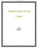 Nizoral Cream và Cool Cream